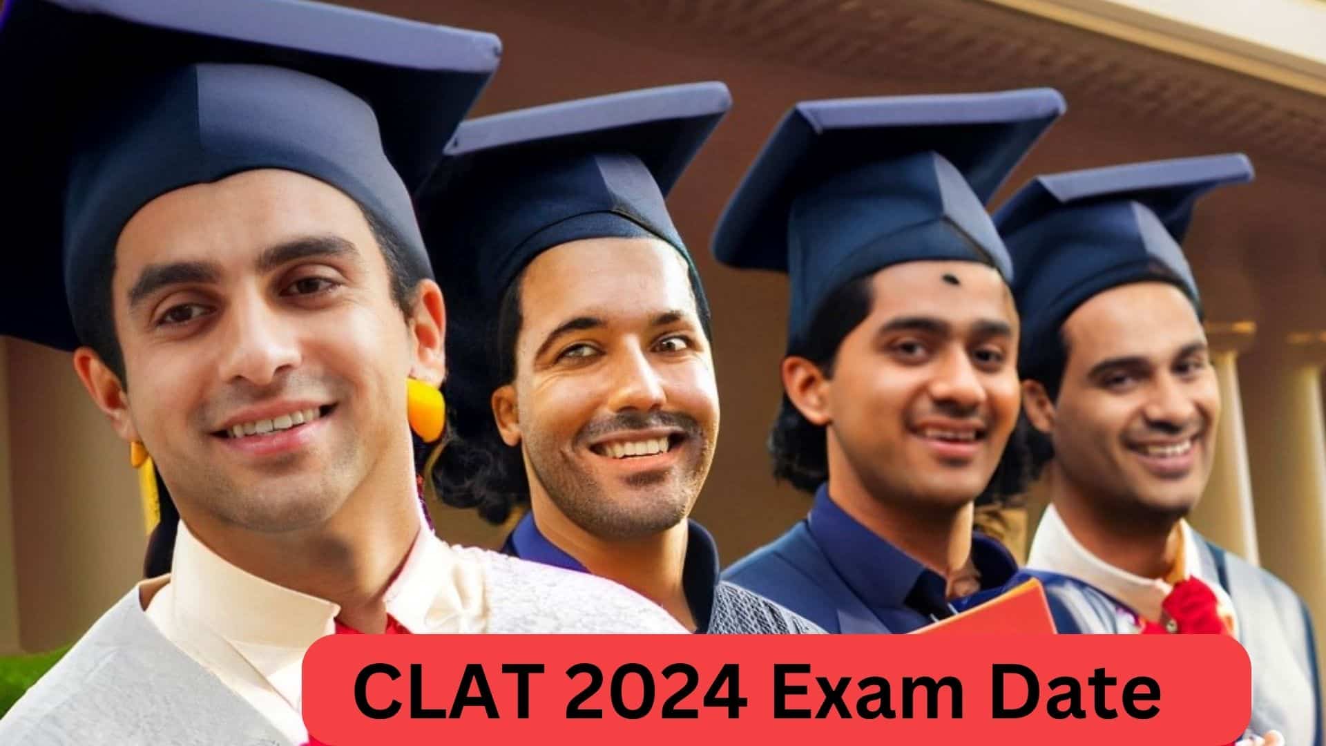 CLAT 2024 Exam Date