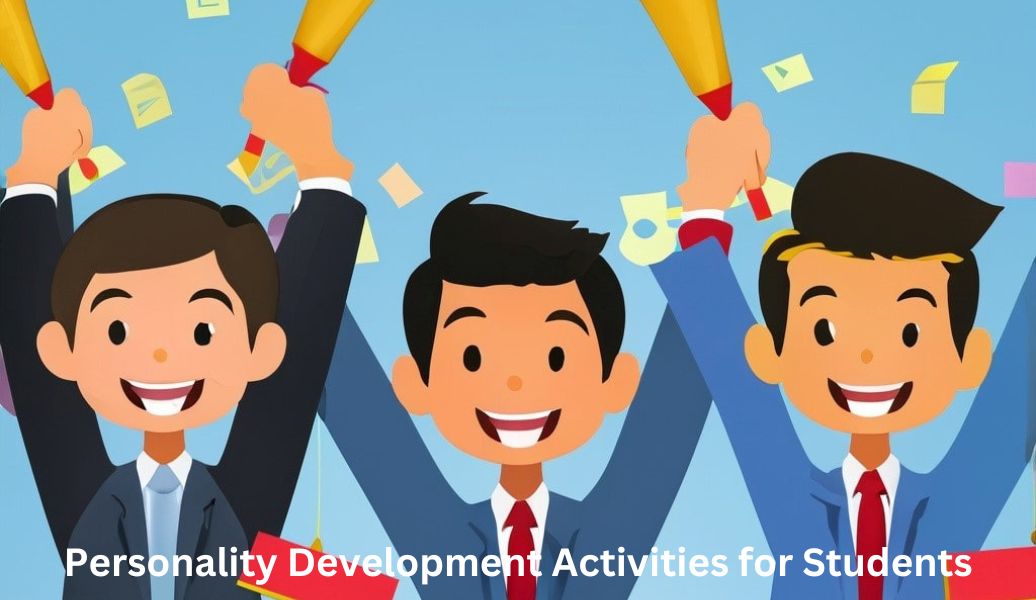 Personality Development Activities for Students